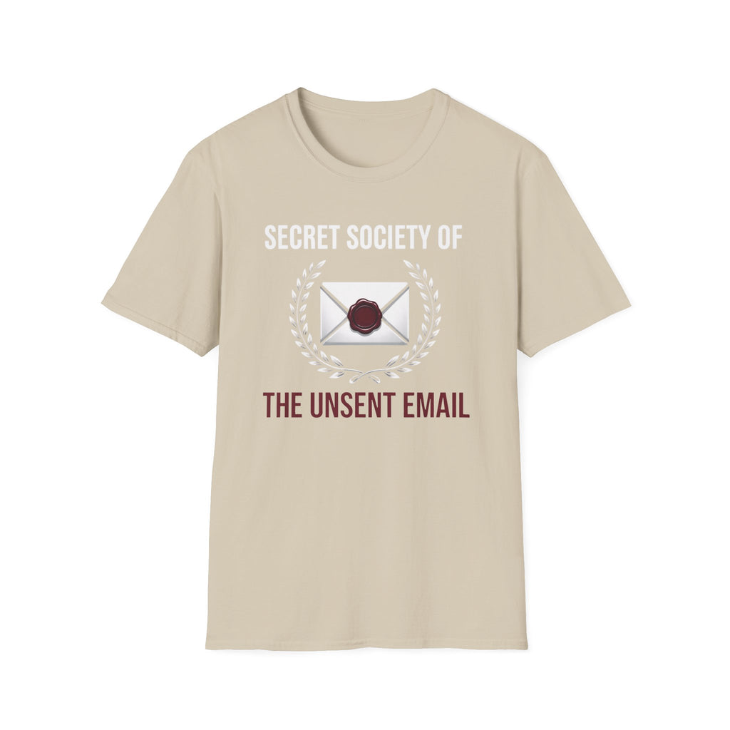 Unsent Emails Society T-Shirt