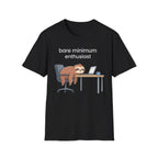 Bare minimum enthusiast 2 T-Shirt