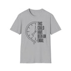 This meeting could have been an email 2 T-Shirt