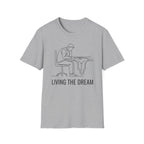 Living the dream T-Shirt