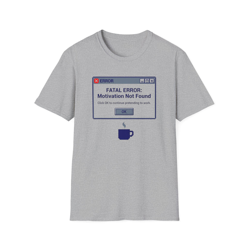 Windows Error Motivation not found T-Shirt