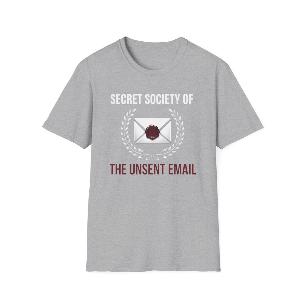 Unsent Emails Society T-Shirt