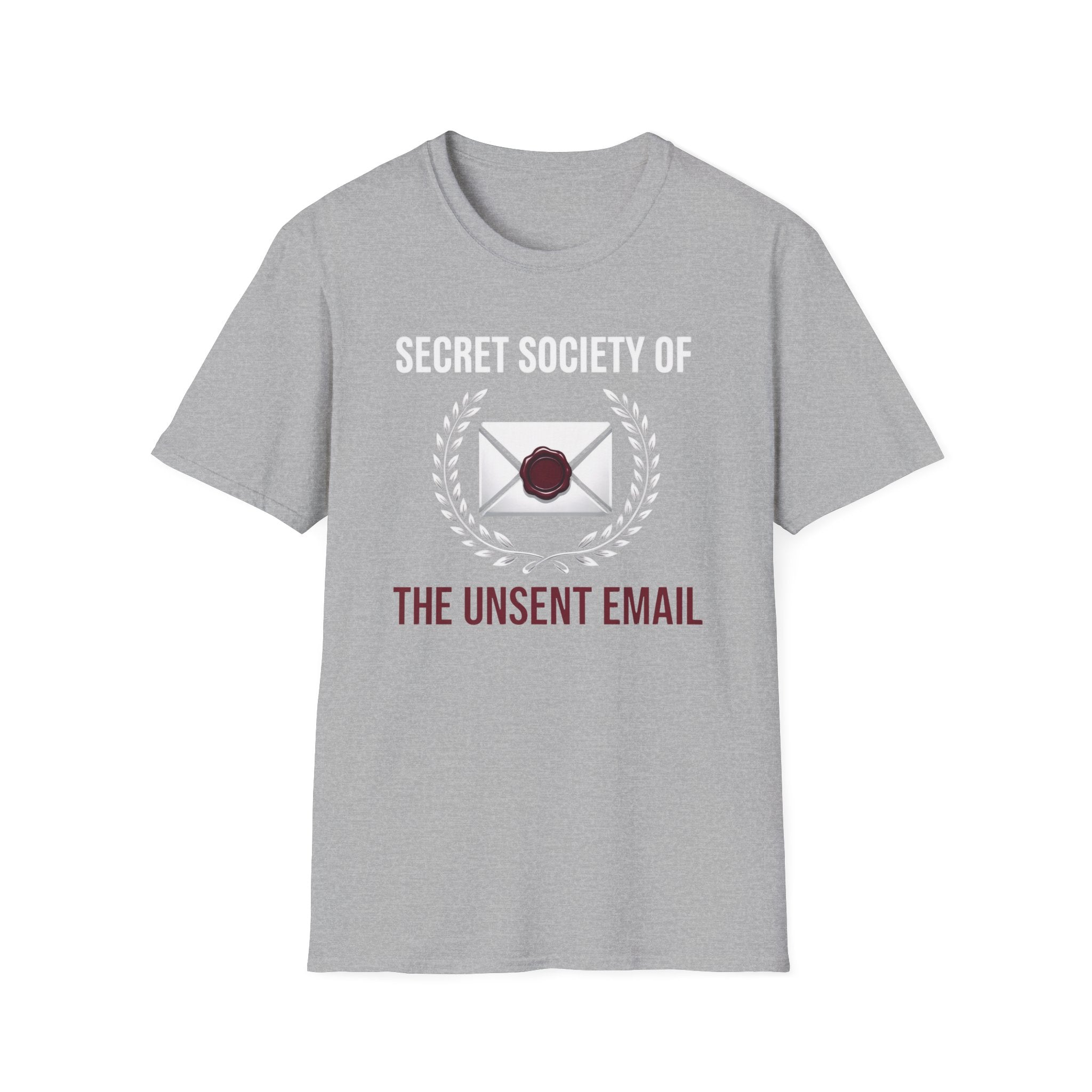 Unsent Emails Society T-Shirt