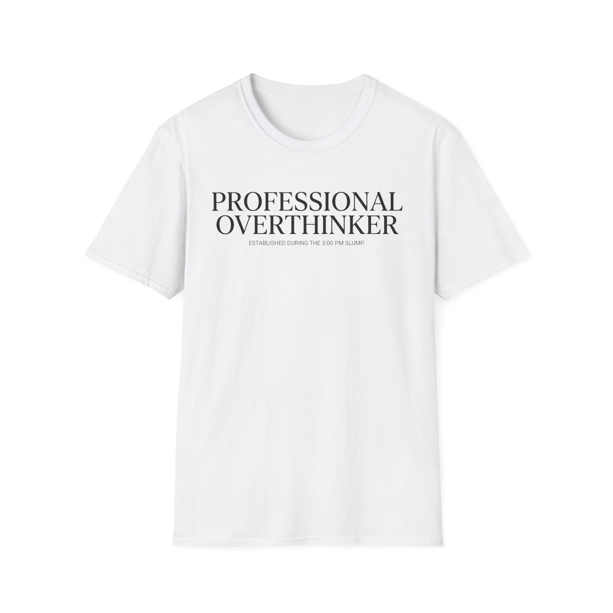 Professional Overthinker T-Shirt