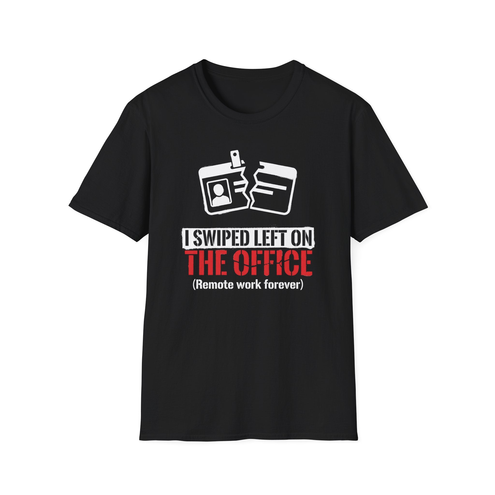 Remote Work Forever T-Shirt