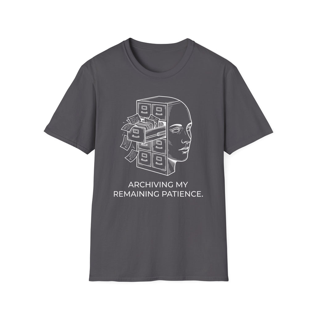 Archiving Patience T-Shirt
