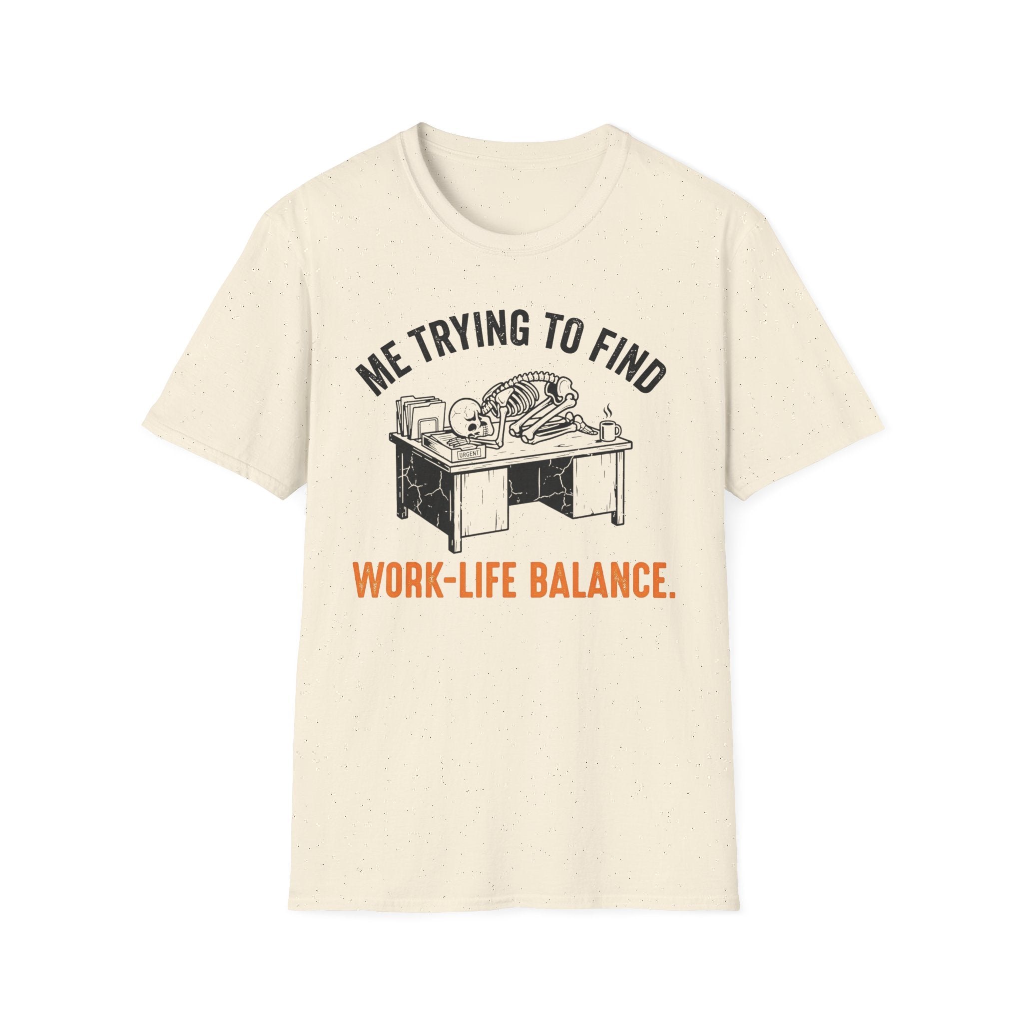 Work life balance T-Shirt