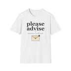 Please Advise T-Shirt