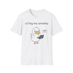 Cc'ing my Anxiety T-Shirt