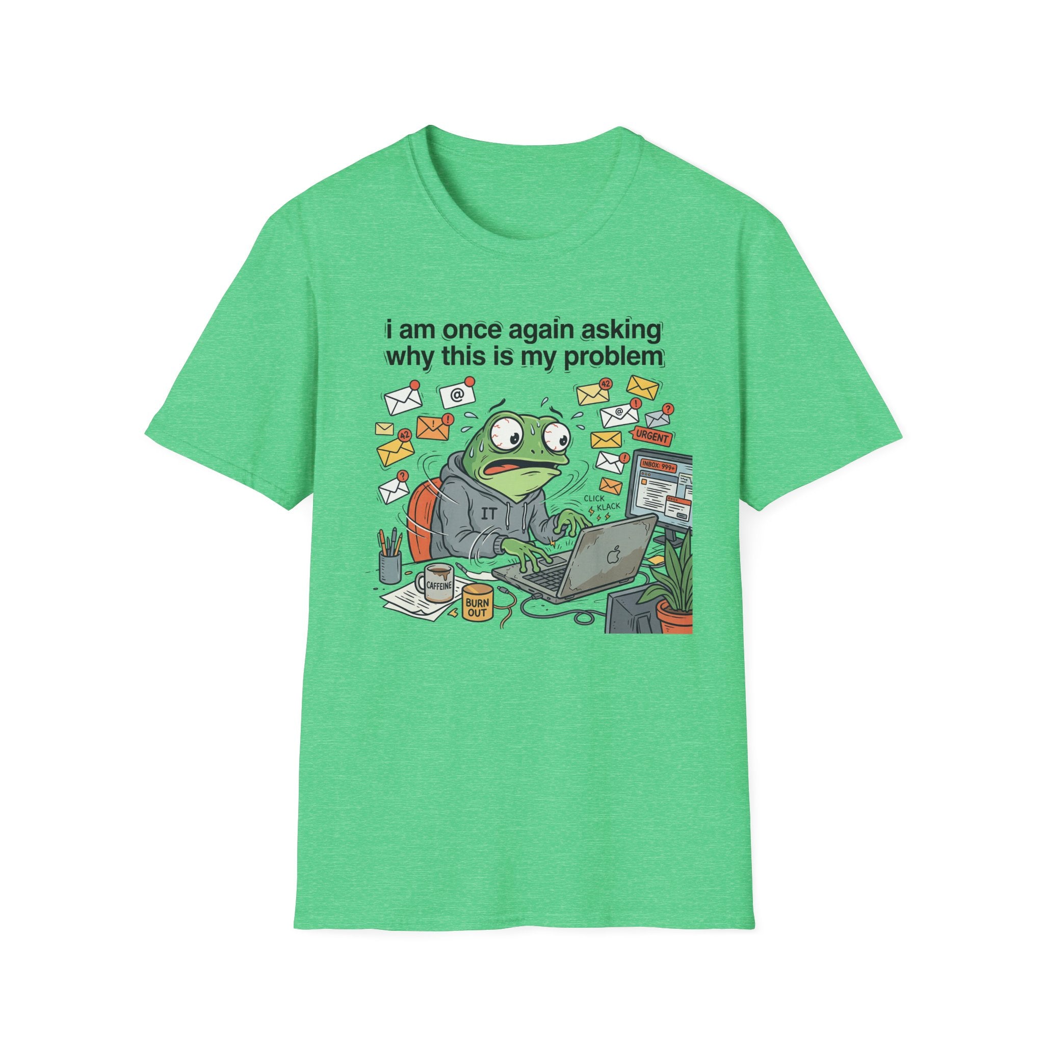 Why this is my Problem T-Shirt