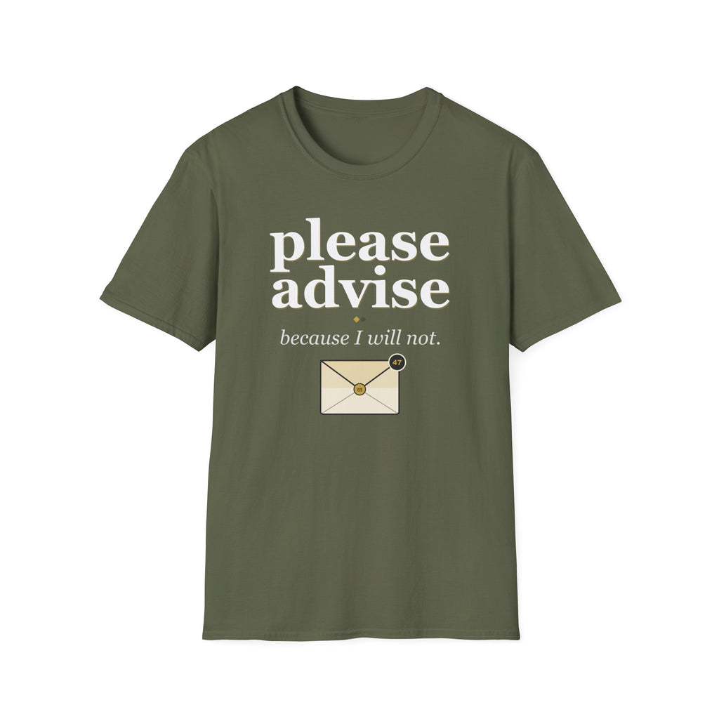 Please Advise T-Shirt