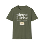Please Advise T-Shirt