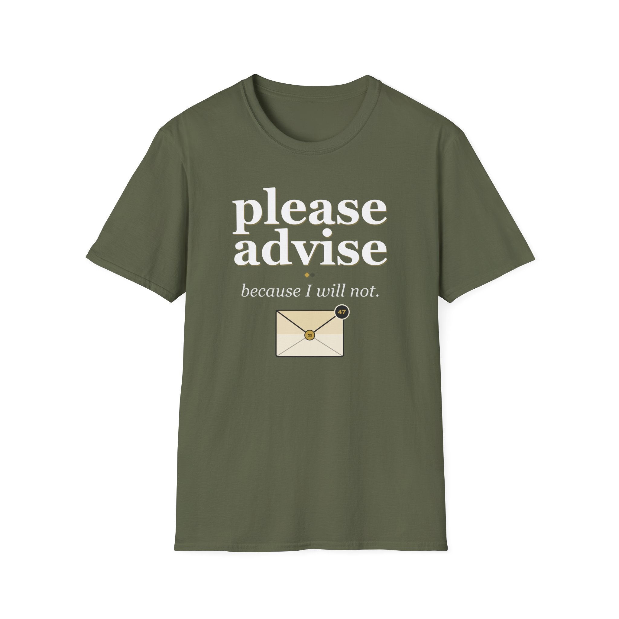 Please Advise T-Shirt
