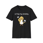 Cc'ing my Anxiety 2 T-Shirt