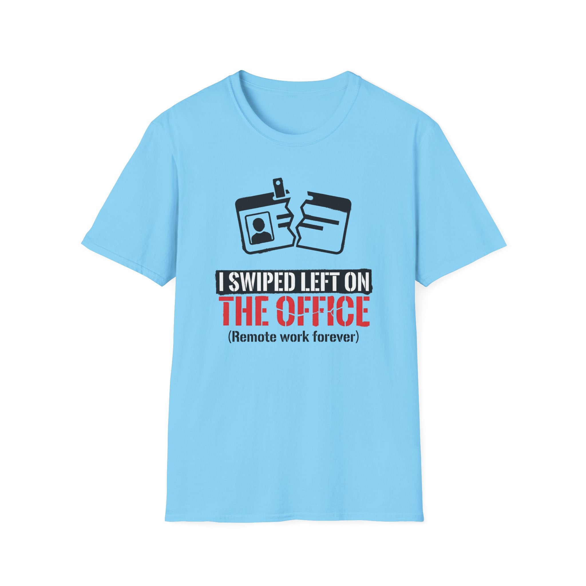 Remote Work Forever T-Shirt
