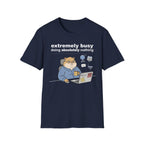 Extremely Busy T-Shirt