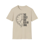 This meeting could have been an email 2 T-Shirt