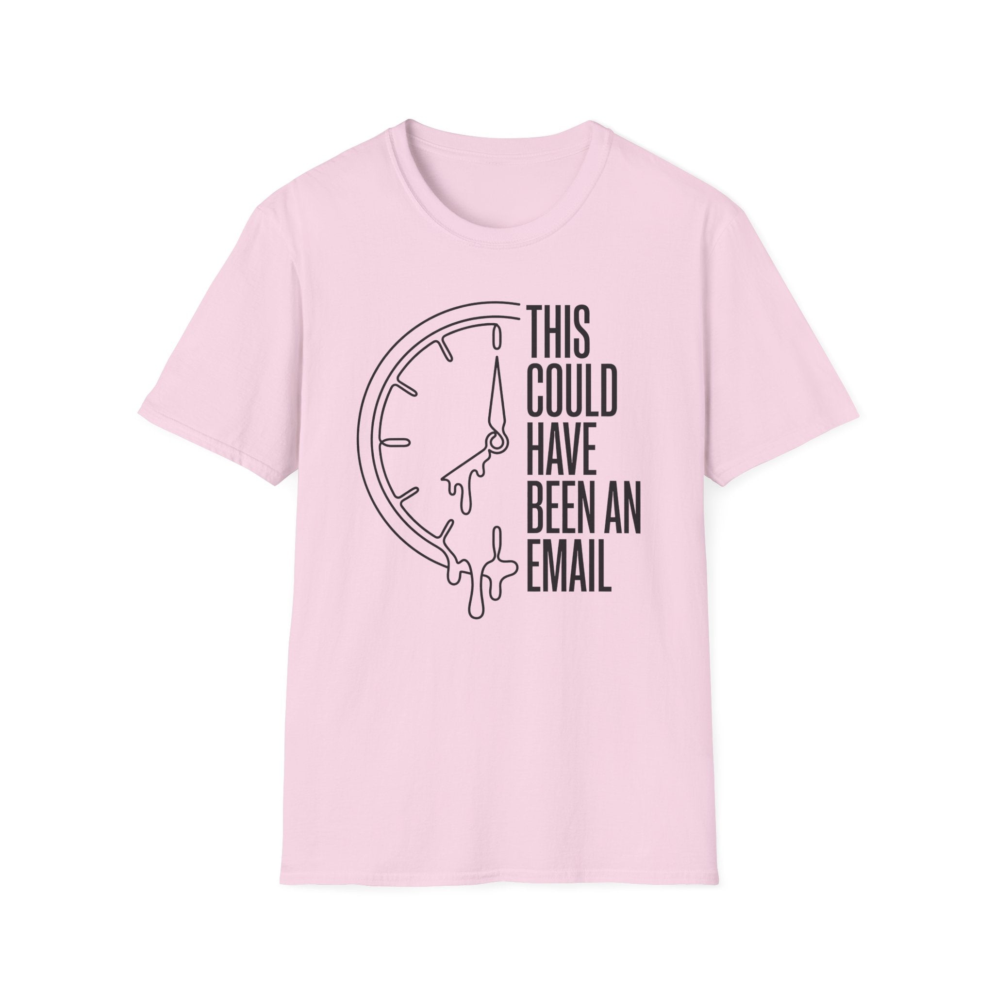 This meeting could have been an email 2 T-Shirt