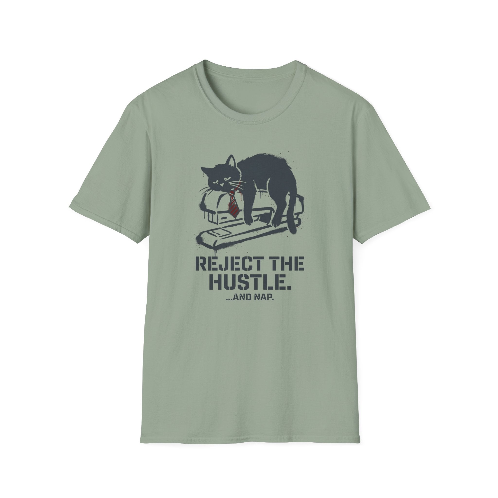 Reject the hustle T-Shirt