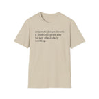 Sophisticated way to say absolutely nothing T-Shirt