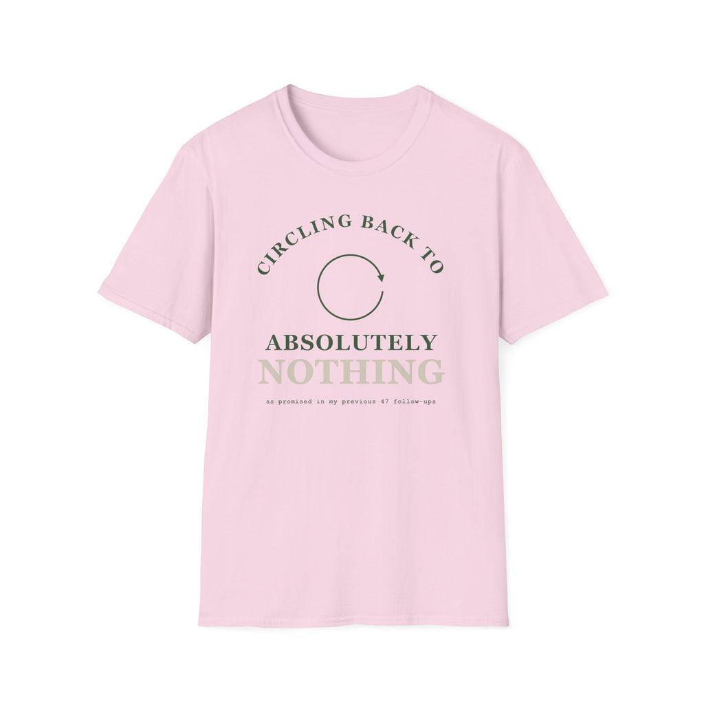 Circling Back 2 T-Shirt