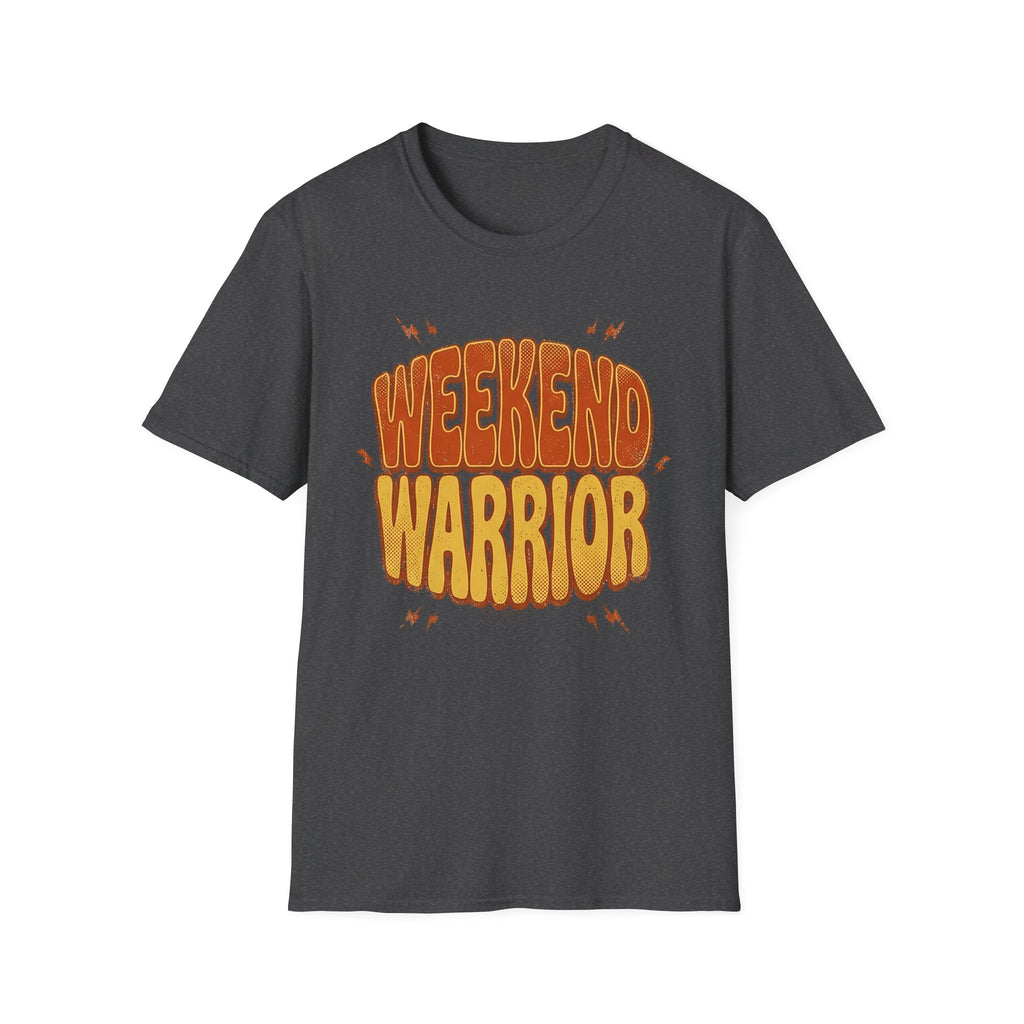 Weekend warrior T-Shirt