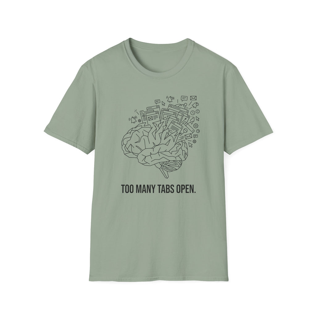 Too Many Tabs T-Shirt