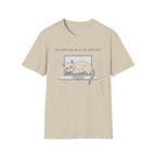Following up on my will to live 2 T-Shirt