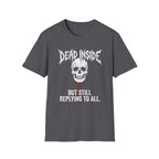 Dead Inside T-Shirt