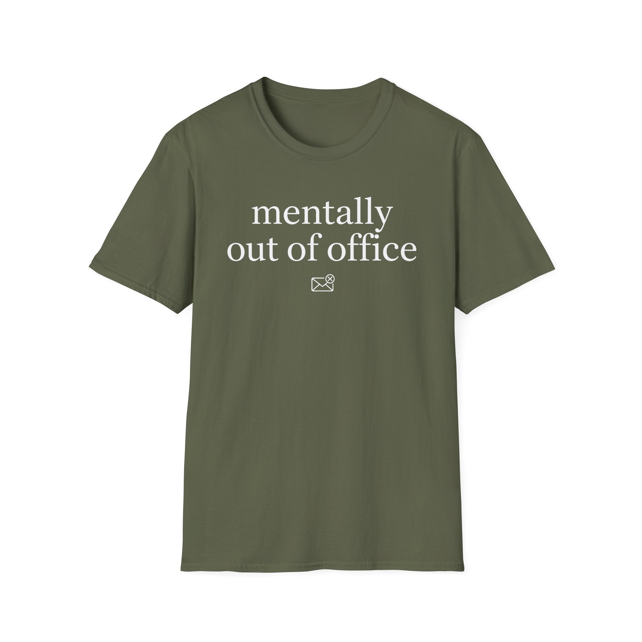 Mentally out of office T-Shirt