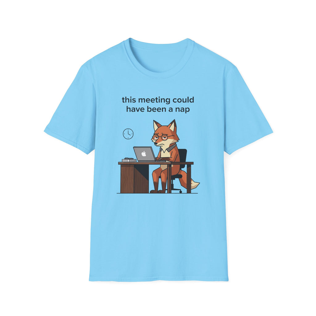 This meeting could have been a nap 2 T-Shirt