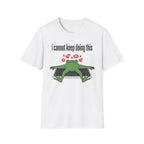 I cannot keep doing this T-Shirt