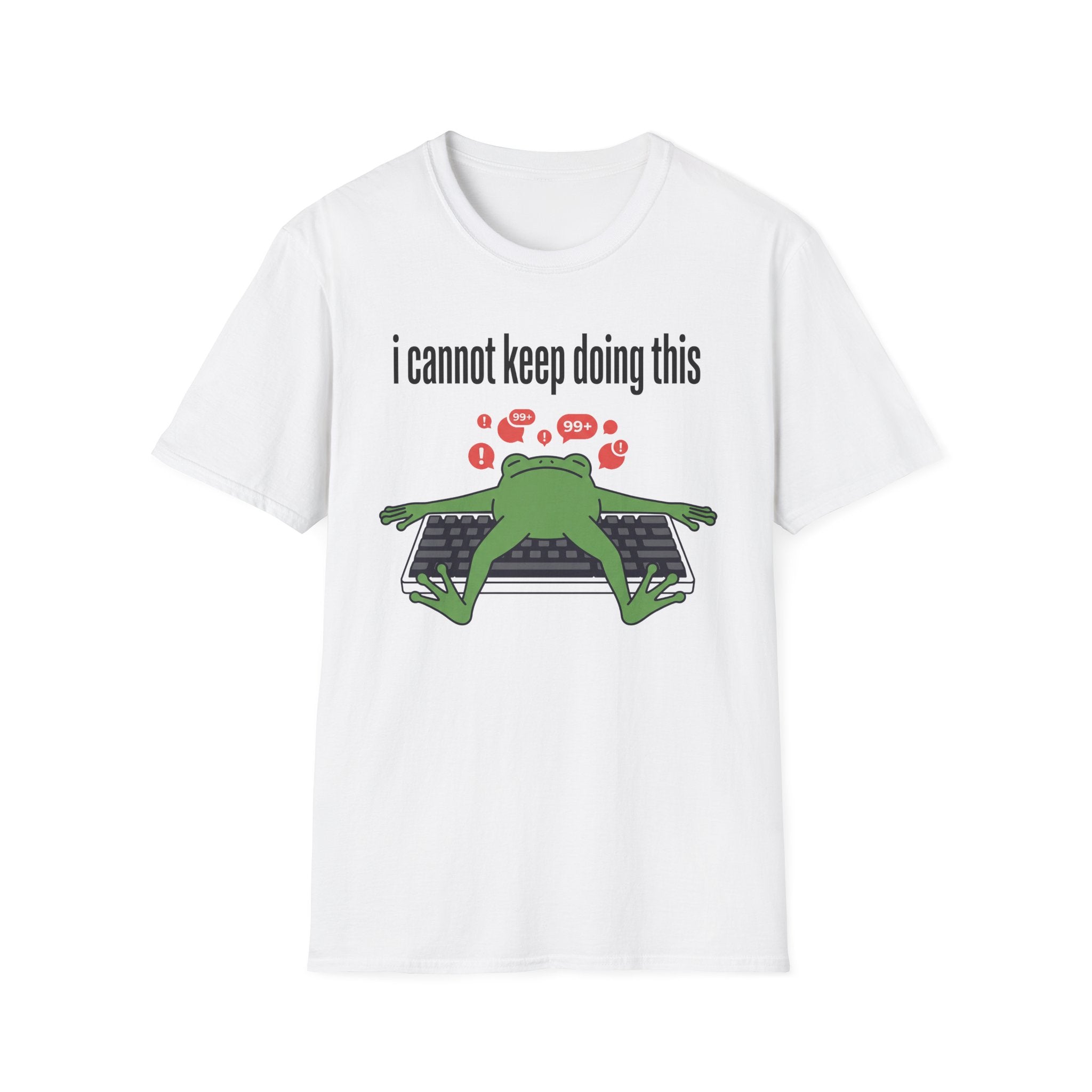 I cannot keep doing this T-Shirt
