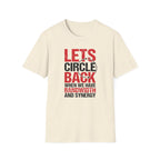 Circle Back - bandwidth & synergy T-Shirt