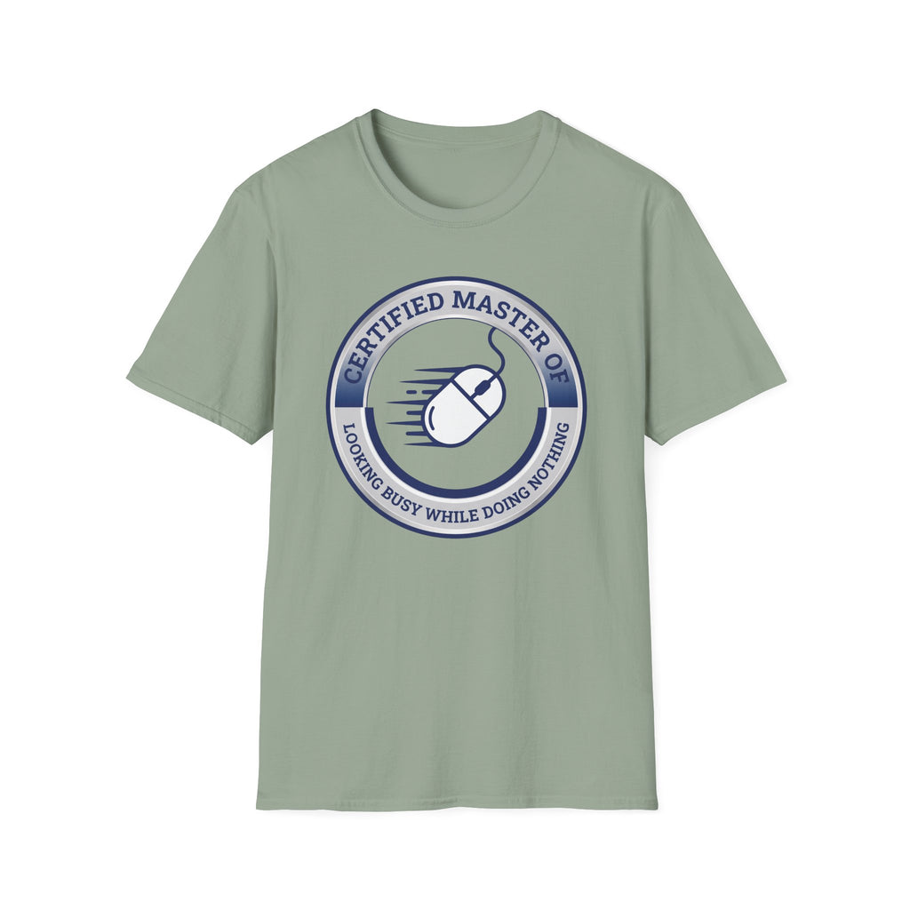 Looking Busy Master T-Shirt