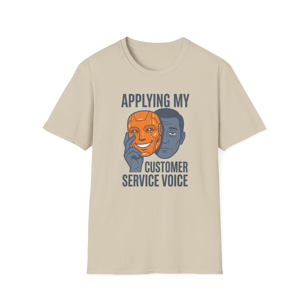 Customer Service voice T-Shirt
