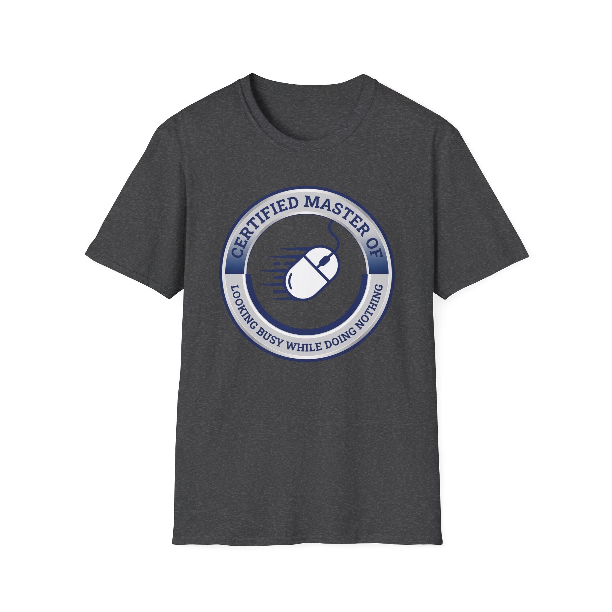 Looking Busy Master T-Shirt