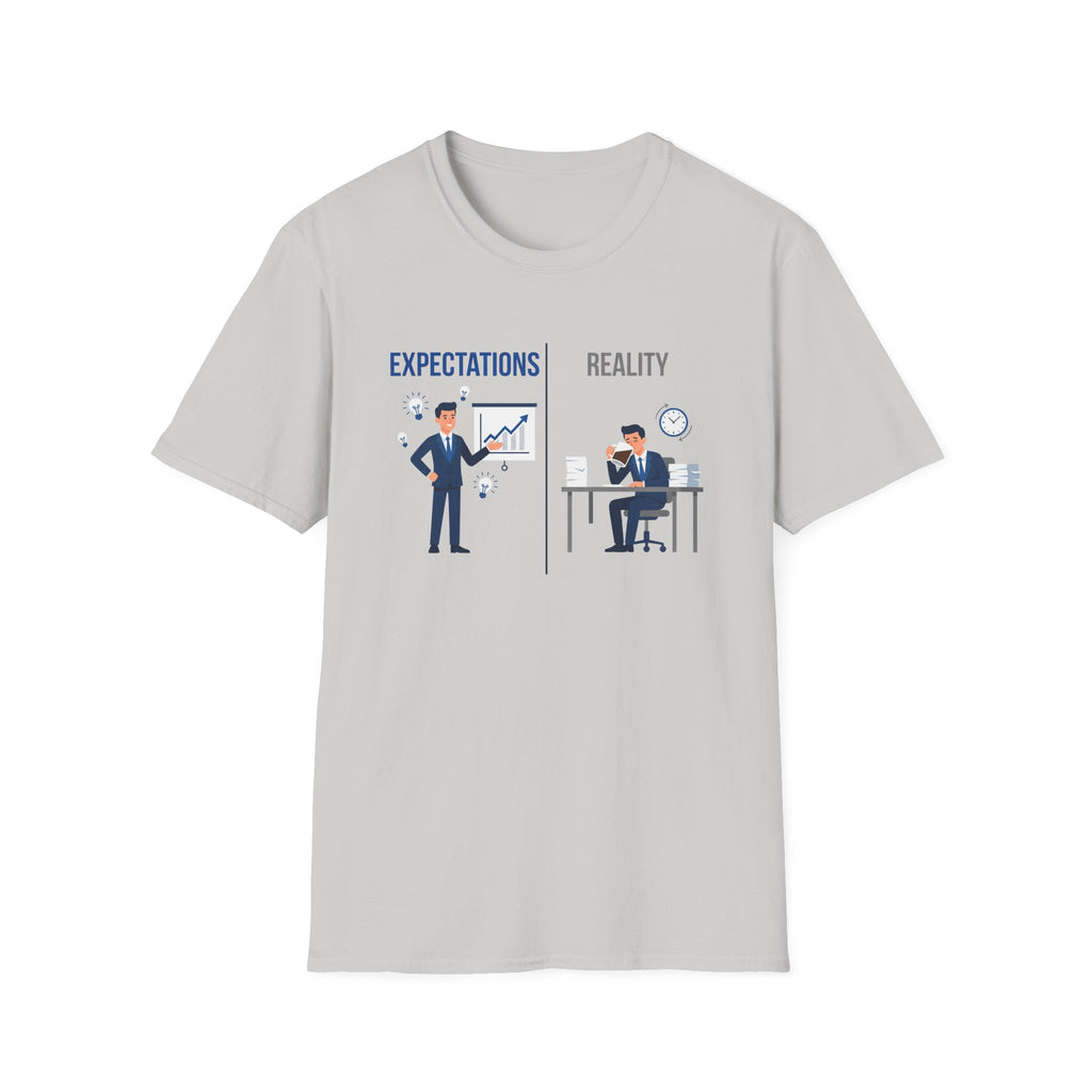 Expectation vs Reality 2 T-Shirt