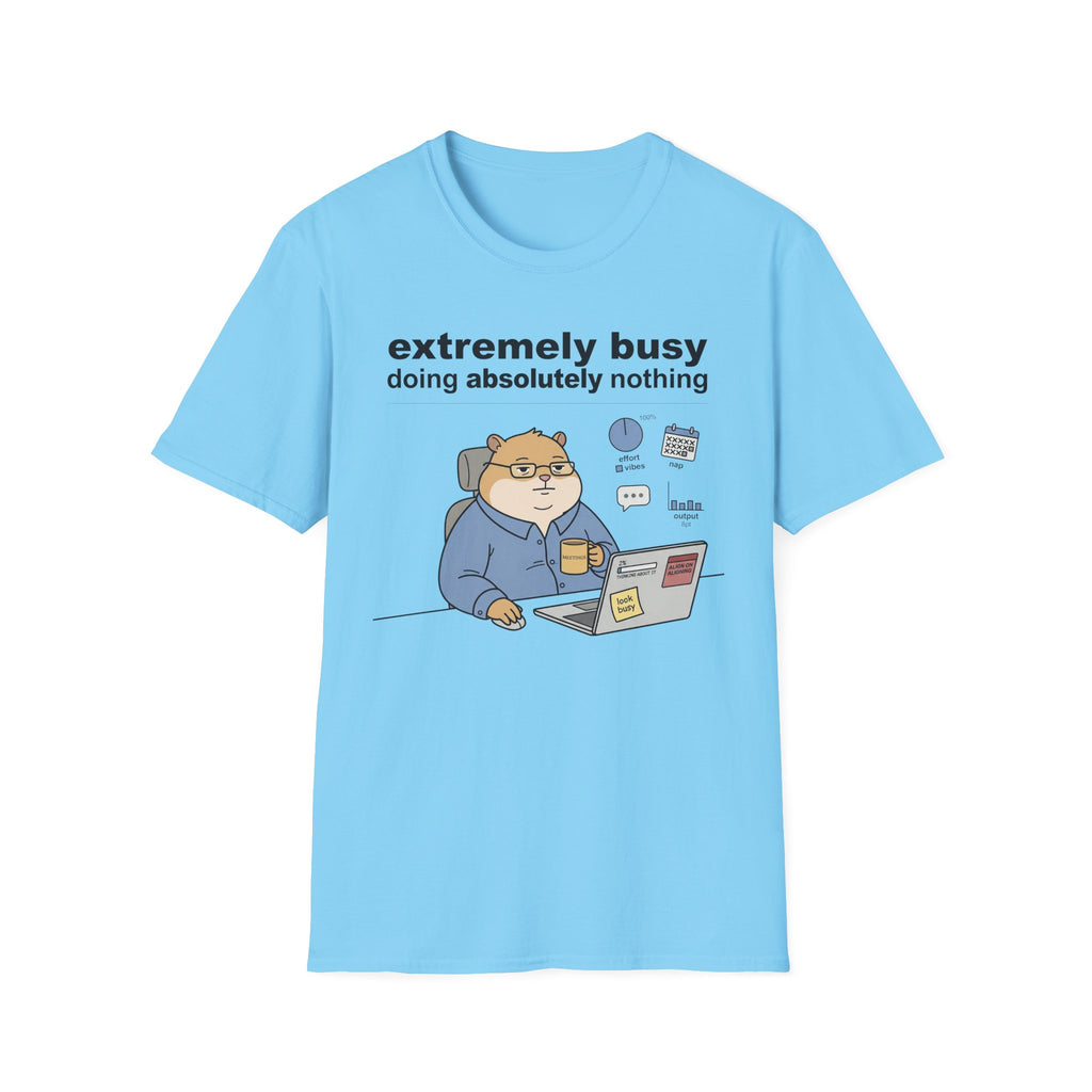 Extremely Busy T-Shirt