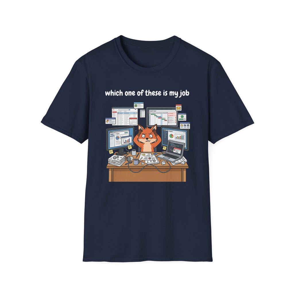Which one of these is my job T-Shirt