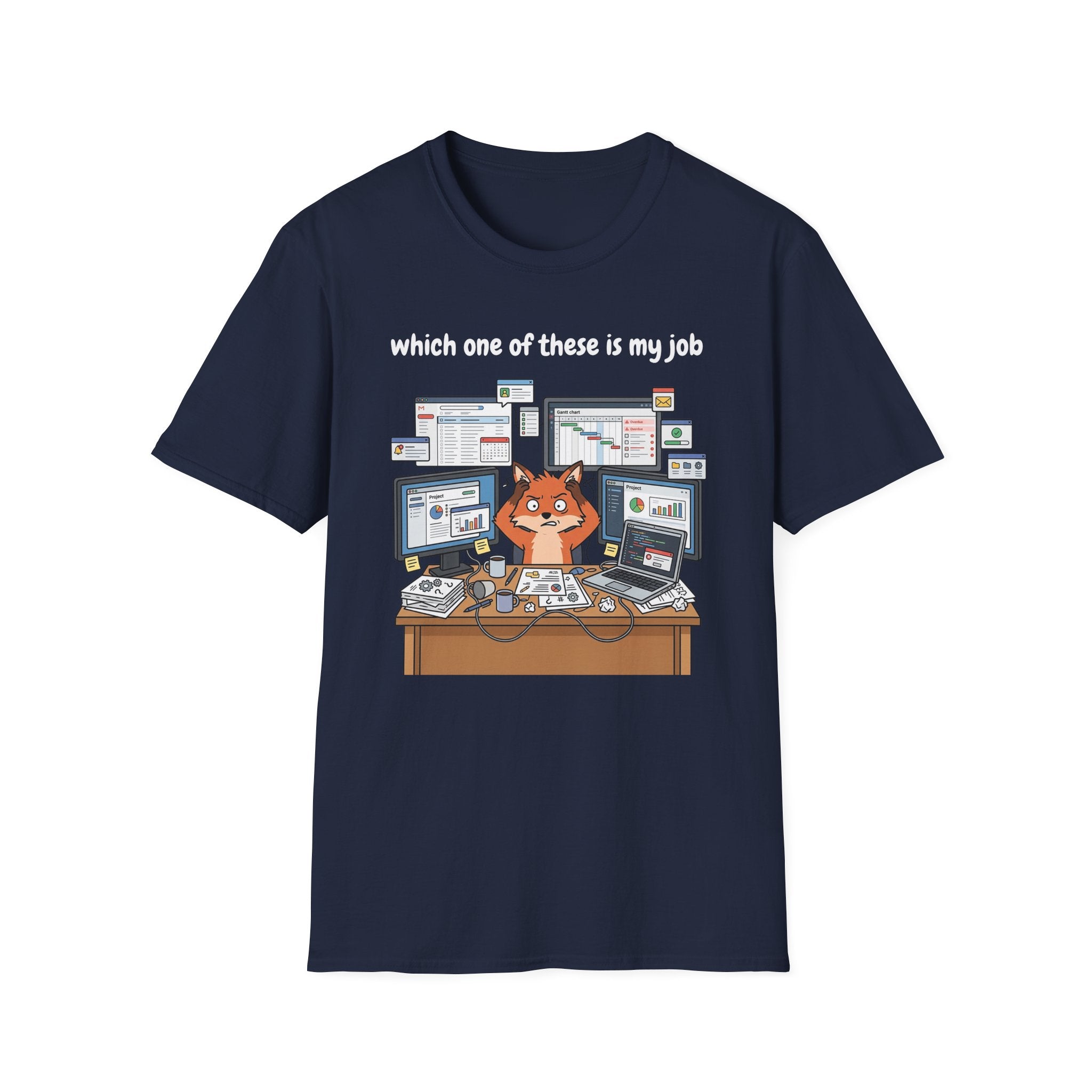 Which one of these is my job T-Shirt