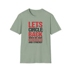 Circle Back - bandwidth & synergy T-Shirt