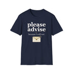 Please Advise T-Shirt