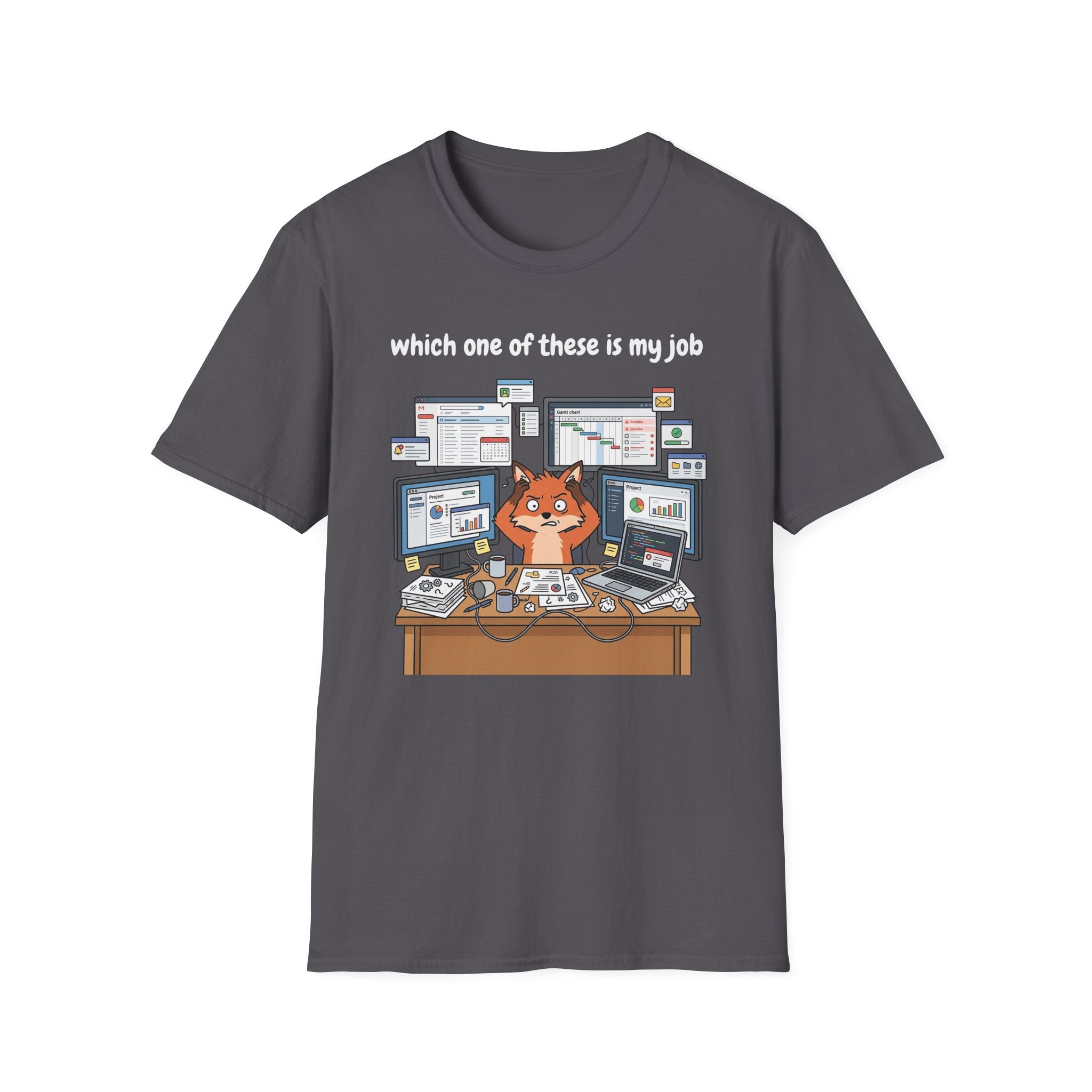 Which one of these is my job T-Shirt