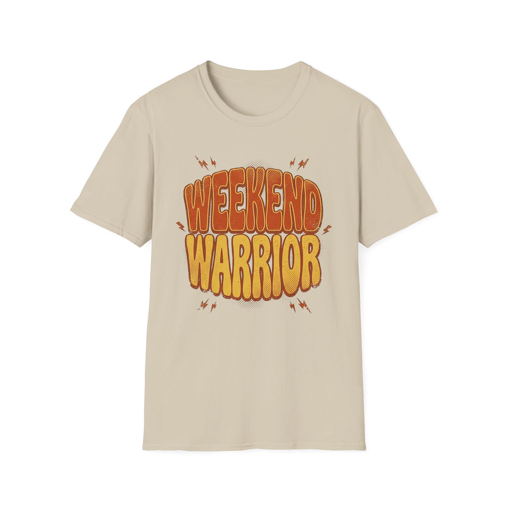 Weekend warrior T-Shirt