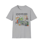 Why this is my Problem T-Shirt