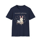 Mentally Buffering T-Shirt