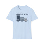 Productivity Levels T-Shirt