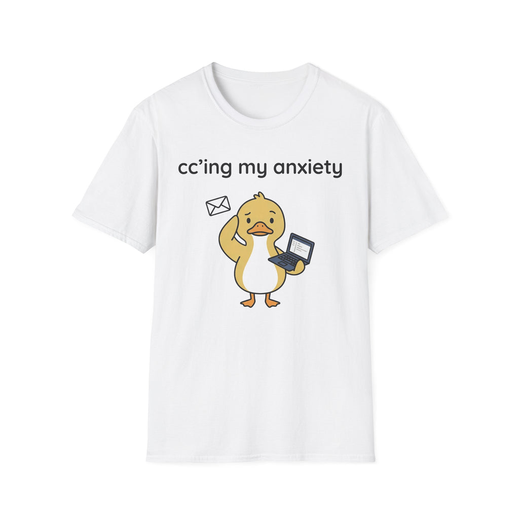 Cc'ing my Anxiety 2 T-Shirt