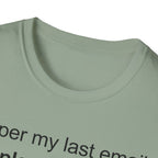 Please Stop T-Shirt